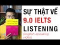 SỰ THẬT VỀ 9.0 IELTS LISTENING | My Secret To 9.0 IELTS Listening || 5 minutes about IELTS