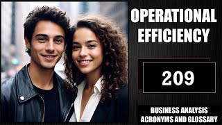 Operational Efficiency | Business Analysis Acronyms and Glossary | No. 209