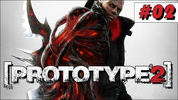 Prototype 2 Walkthrough #02