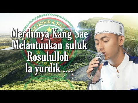 lantunan-merdu-suluk-dari-kang-sae-bikin-baper!!!|rosulullah-la-yurdik