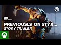 Styx: Blades of Greed | Previously on Styx - Story Trailer