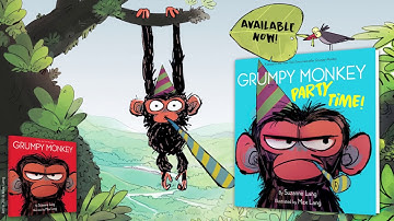 Grumpy Monkey Party Time | Suzanne Lang, illustrated by Max Lang