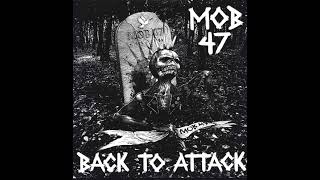 MOB 47 ‎- Back To Attack 1983-1986 CD2 - YouTube