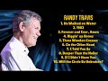 Capture de la vidéo Randy Travis-Top Hits Compilation Roundup For 2024-Top-Ranked Songs Mix-Vital