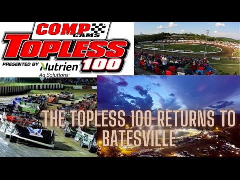The Topless 100 at Batesville Motor Speedway RETURNS This Weekend!