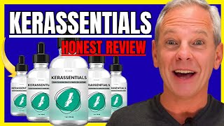 Kerassentials Reviews - (My Toenail Is Clear?) Kerassentials Oils - Kerassentials Walmart Review