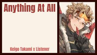 Anything At All | Sleep Aid | Hawks / Keigo Takami x Listener {BNHA Fanfic Reading}