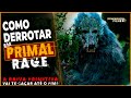 Como Derrotar A TERRÍVEL FERA em Primal Rage - Raiva Primitiva