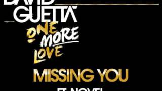 David Guetta - Missing You (ft Novel)