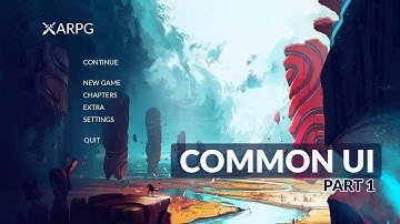 Unreal Common UI Tutorial Part 1 - Main Menu