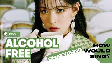 [How Would] Fromis_9 // Alcohol Free (Twice) || Line Distribution