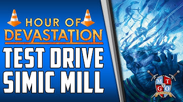 Test Drive Simic Mill Hour of Devastation Standard | MTG