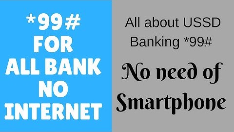 All about *99# banking || USSD Banking || silverXLight