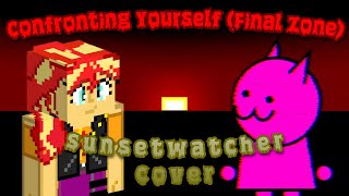 Confronting Yourself Final Zone (SunsetWatcher Cover) (Remastered)