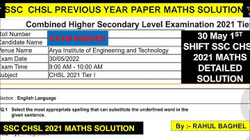 SSC CHSL 2021 Maths Detailed SOLUTION|30 may 2022 Shift-1 SSC chsl Previous year paper solution #ssc
