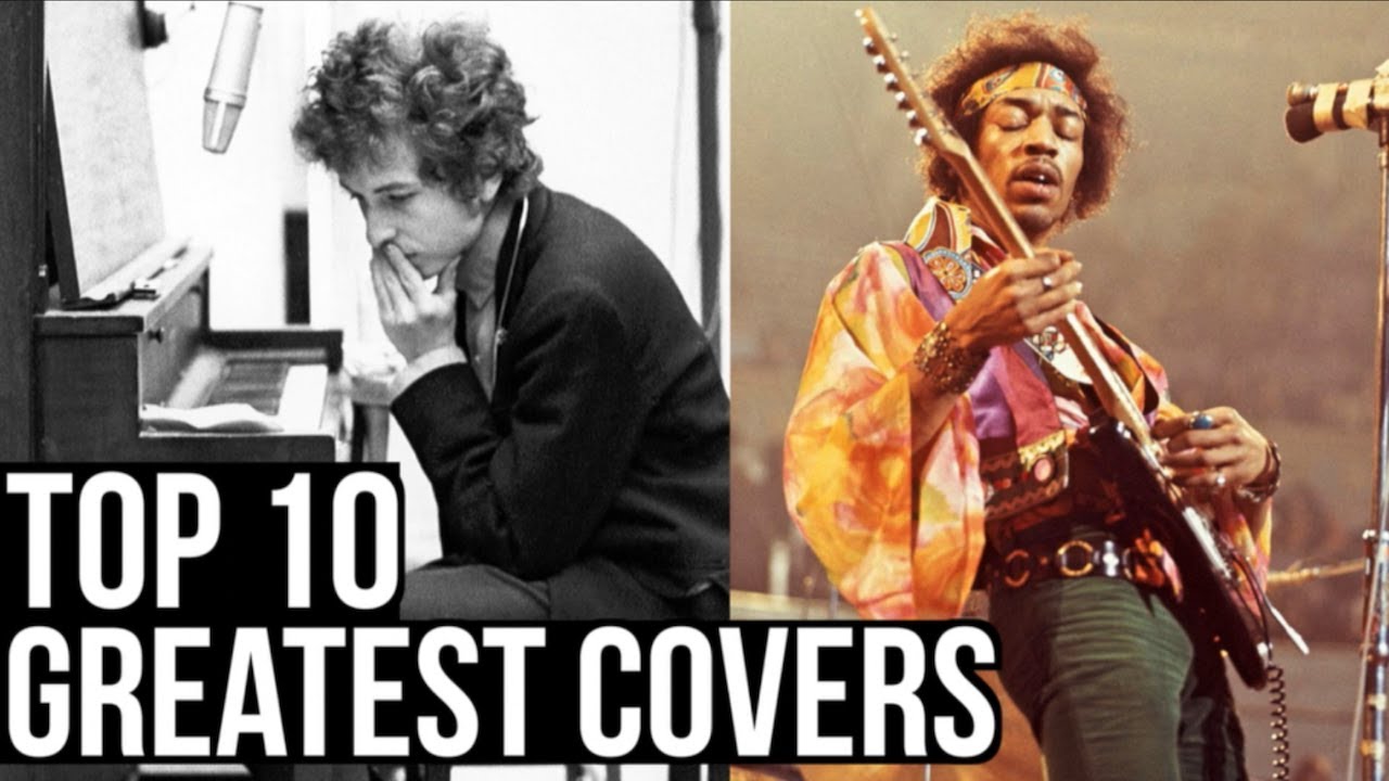 Top 10 Cover Songs Of All Time Youtube