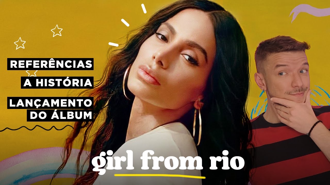 ANITTA: TUDO E MAIS UM POUCO SOBRE GIRL FROM RIO