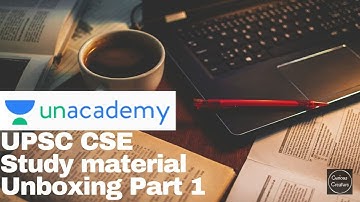 Unboxing of unacademy UPSC CSE study material