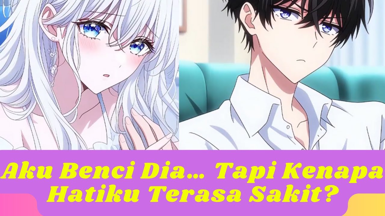 Ayahku Menjodohkanku dengan Anak Tirinya, Tapi Aku Malah Terus Menyakitinya!