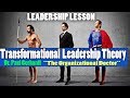 Transformational Leadership Theory | Dr. Paul  Gerhardt