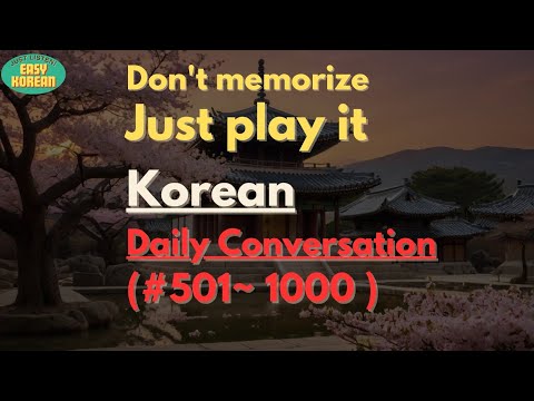Basic Korean | Daily Conversation(#501~1000) | 500 Sentences