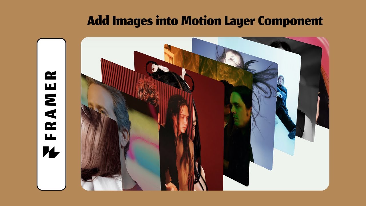 Layered Image Components How to Add Images to the Motion Layer Component in Framer - YouTube