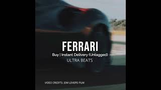 Ferrari - Prod. by Ultra Beats