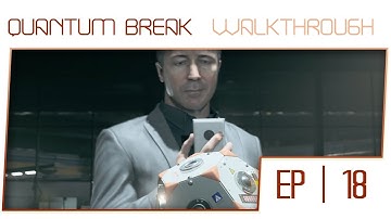 Quantum Break Walkthrough - Act 3 Junction [100% Collectibles]