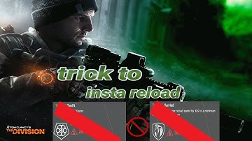 The Division l 1.8 INSTAN RELOAD!! trick glitch/bug whatoever..