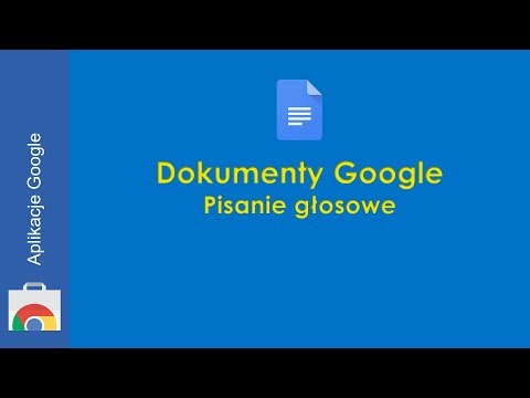Pisanie głosowe w Dokumentach Google