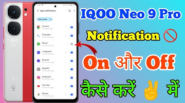 How To Trun Off Notification In IQOO Neo 9 Pro 5g // IQOO Neo 9 Pro Notification Ko Off Kaise Kare