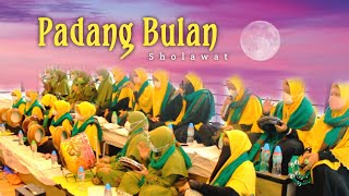 PADANG BULAN SHOLAWAT (SYIIR NU)