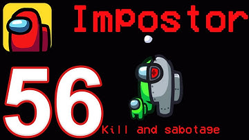 Among Us Mobile - Gameplay Walkthrough Part 56 - Impostor (iOS, Android)