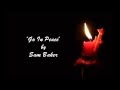 Sam baker  go in peace  lyrics