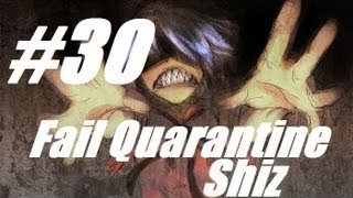 Combat Arms: Fail Quarantine Shiz Ep. 30: DAMN ZOMBIES