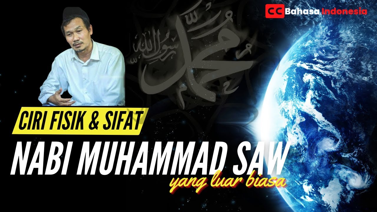 Ciri fisik dan Sifat Kanjeng Nabi Muhammad yang Luar Biasa | Gus Baha