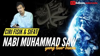 Ciri fisik dan Sifat Kanjeng Nabi Muhammad yang Luar Biasa | Gus Baha