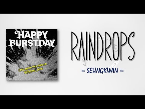 SEVENTEEN Raindrops SEUNGKWAN Solo RomIEng Lyric