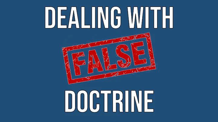 How To Deal With False Doctrine: Class 4 | Jon Elw...