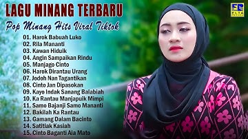 Lagu Minang Terbaru 2025 - Pop Minang Hits Viral Enak Didengar 2025 Terpopuler Saat Ini