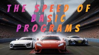 Discover the Lightning Speed of BASIC Programs!