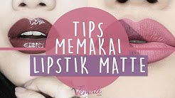 Tips Aplikasi Liquid Lip Matte Untuk Para Beginner - Durasi: 2.23. Tips Aplikasi Liquid Lip Matte Untuk Para Beginner - Durasi: 2.23.