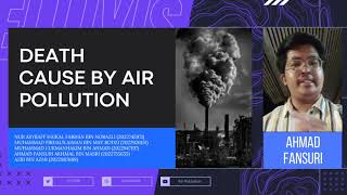 ICT550 - Death Cause by Air Pollution - Mini Project Presentation