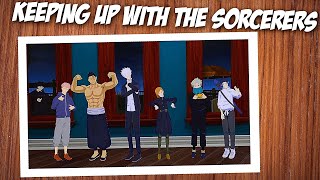 Keeping Up with the Sorcerers (JJK VR)