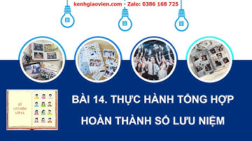 Giáo án powerpoint bài 14: Thực hành tổng hợp Hoàn thành sổ lưu niệm | GA Tin học 6 Kết nối tri thức