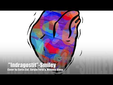 Indragostit-Smiley cover by Sorin Zlat, Sergiu Ferat & Mihaela Alexa