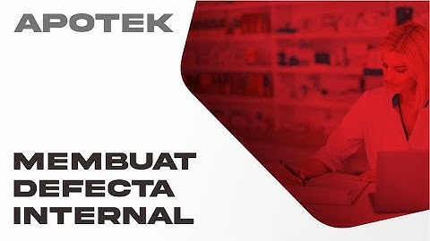 INTERMEDIK VIDEO TUTORIAL  |  Defecta Internal