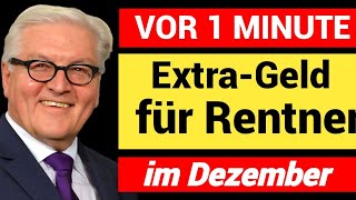 Heute Um 900 Renten-Eilmeldung Ab 1. Dezember 2025 Extra-Geld Für Millionen Rentner