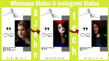 How to make trending photo frame lyrics | WhatsApp status video editing in kinemaster | S John Tech