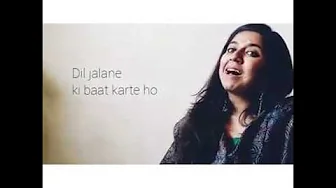 Dil Jalane ki baat karte ho (Farida Khanum cover) Dil Jalane ki baat karte ho (Farida Khanum cover)